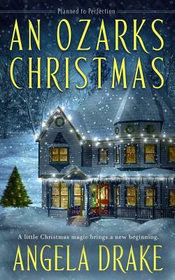 An Ozarks Christmas by Angela Drake