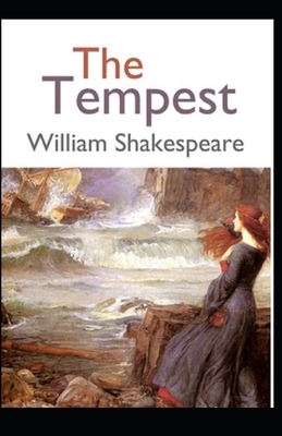 The Tempest Illustrated by William Shakespeare