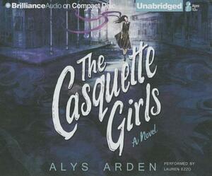 The Casquette Girls by Alys Arden