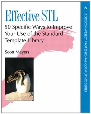 Effective STL: 50 Specific Ways to Improve Your Use of the Standard Template Library by Scott Meyers