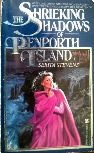 The Shrieking Shadows of Penporth Island by Serita Stevens