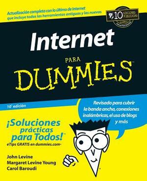 La Internet Para Dummies by Carol Baroudi, Margaret Levine Young, John R. Levine