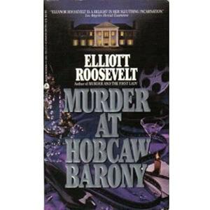 Murder at Hobcaw Barony by Elliott Roosevelt