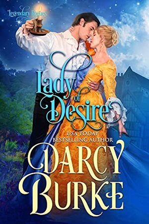 Lady of Desire by Darcy Burke