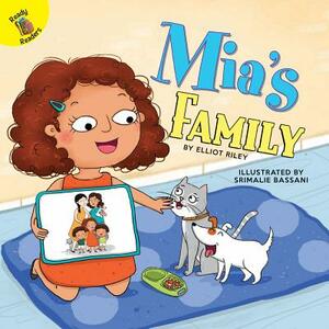 Mia's Family by Elliot Riley