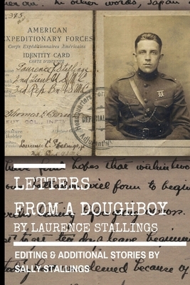 Letters from a Doughboy by Laurence Stallings