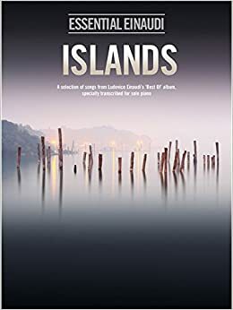 Essential Einaudi Islands for Solo Piano by Music Sales Corporation