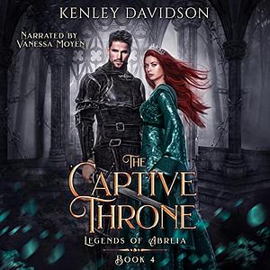 The Captive Throne by Kenley Davidson