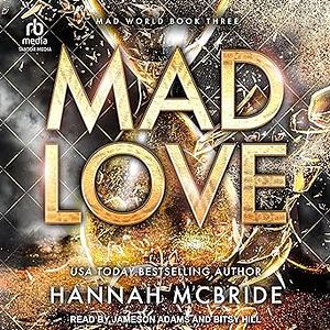 Mad Love by Hannah McBride