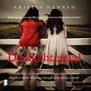 De Nachtegaal by Kristin Hannah