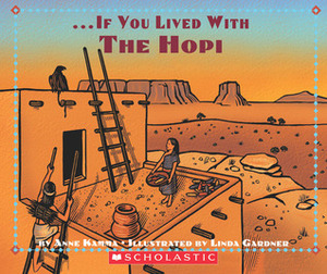 If You Lived With The Hopi Indians by Linda Gardner, A.P. Koedt