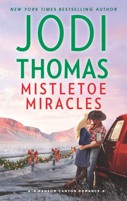 Mistletoe Miracles by Jodi Thomas