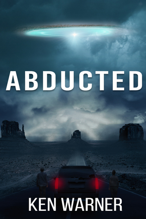 Abducted by Ken Warner