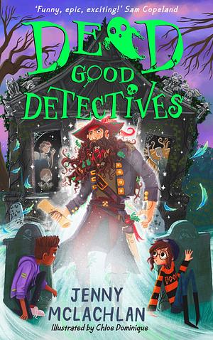 Dead Good Detectives by Jenny McLachlan