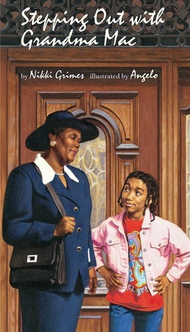 Stepping Out with Grandma Mac by Angelo, Nikki Grimes