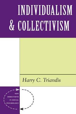 Individualism and Collectivism by Harry C. Triandis