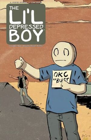 The Li'l Depressed Boy, Volume 2: Movin Right Along by S. Steven Struble, Sina Grace