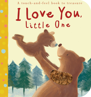 I Love You, Little One by Patricia Hegarty