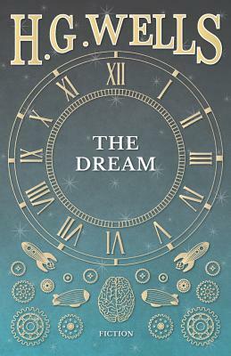 The Dream by H.G. Wells