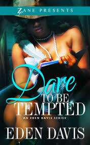 Dare to Be Tempted by Eden Davis