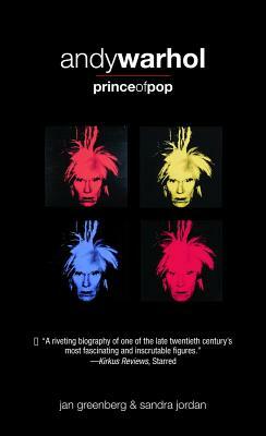 Andy Warhol, Prince of Pop by Jan Greenberg, Sandra Jordan