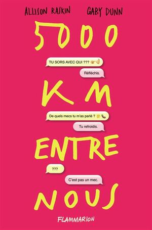 5000 km entre nous by Allison Raskin, Gabe Dunn