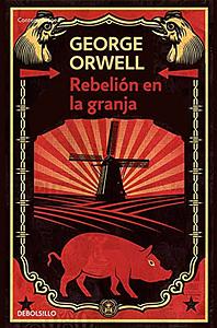 Rebelión en la granja by George Orwell