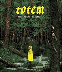 totem by Claudia Sandberg, Nicolas Wouters, Mikaël Ross