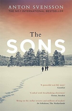 The Sons by Anton Svensson, Stefan Thunberg, Hildred Crill, Anders Rosland