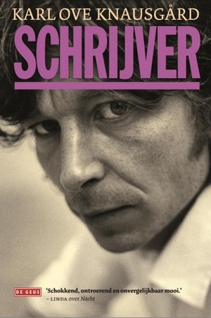 Schrijver by Karl Ove Knausgård, Marianne Molenaar