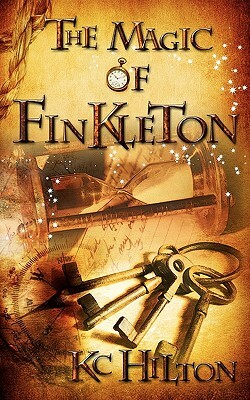 The Magic of Finkleton by K.C. Hilton