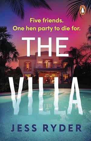 The Villa by Jess Ryder