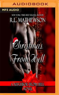 Christmas from Hell by R.L. Mathewson