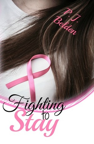 Fighting To Stay by Patti Jean