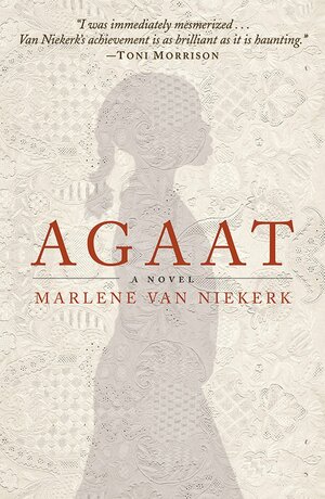 Agaat by Marlene van Niekerk