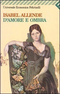 D'amore e ombra by Isabel Allende