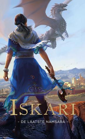 Iskari: de laatste Namsara by Kristen Ciccarelli, Maria Postema