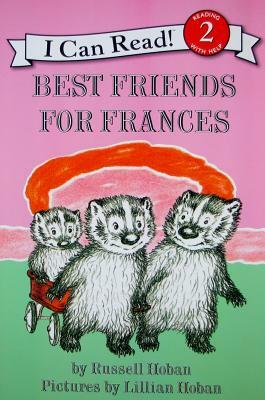 Best Friends for Frances by Russell Hoban