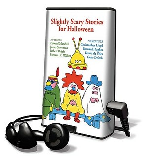 Slightly Scary Stories for Halloween by James Stevenson, Edward Marshall, Robert Bright