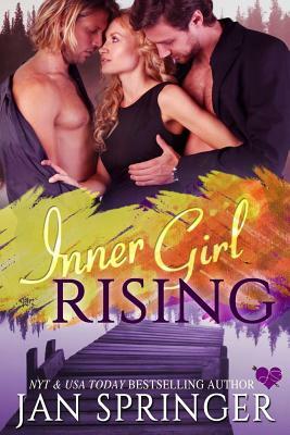 Inner Girl Rising by Jan Springer