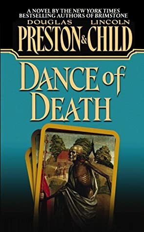 Dance of Death by Douglas Preston, Lincoln Child