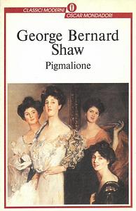 Pigmalione by George Bernard Shaw