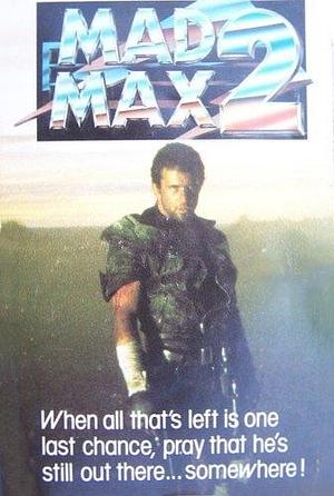 MAD MAX 2 by Terry Hayes, Terry Hayes