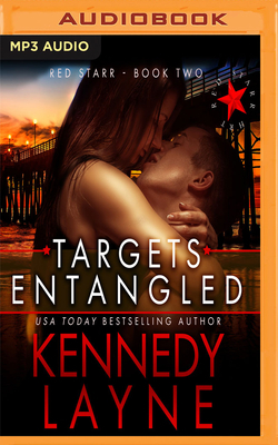 Targets Entangled by Kennedy Layne
