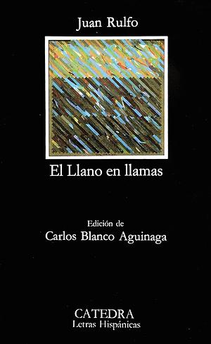 El llano en llamas by Juan Rulfo