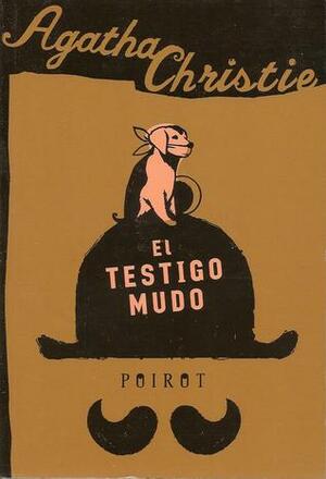 El testigo mudo by Agatha Christie