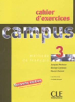 Campus 3 Workbook by Girardet