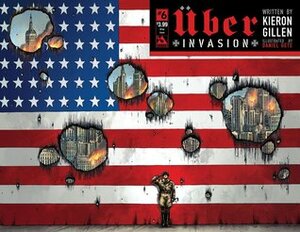 Uber: Invasion #6 by Kieron Gillen, Daniel Gete