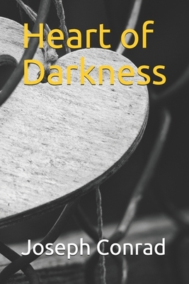 Heart of Darkness: New Edition - Heart of Darkness by Joseph Conrad by Joseph Conrad, Evergreen Literature Books