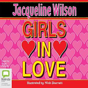 Girls in Love by Jacqueline Wilson